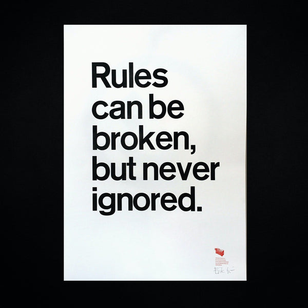 Rules can be broken
