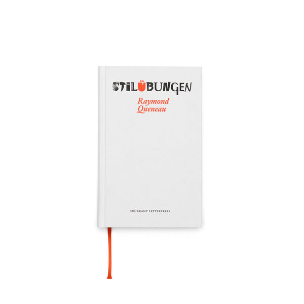 Suhrkamp Letterpress – Raymond Queneau, Stilübungen