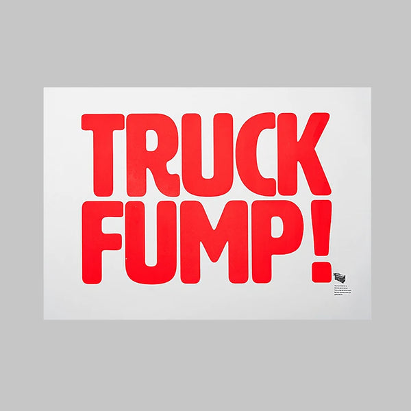 Truck Fump!